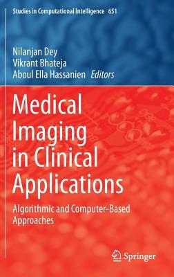 Medical Imaging in Clinical Applications