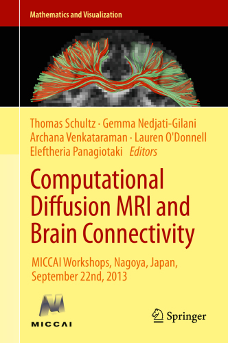 Computational Diffusion MRI and Brain Connectivity