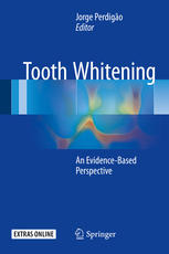 Tooth Whitening : an Evidence-Based Perspective