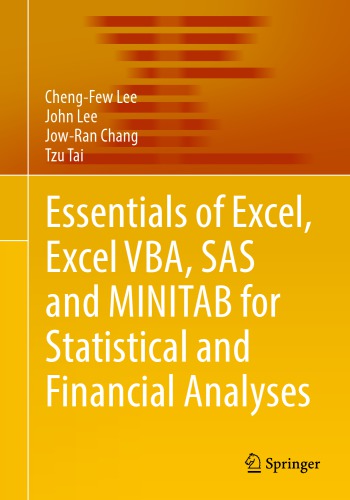 Essentials of Excel, Excel VBA, SAS and Minitab for Statistical and Financial Analyses