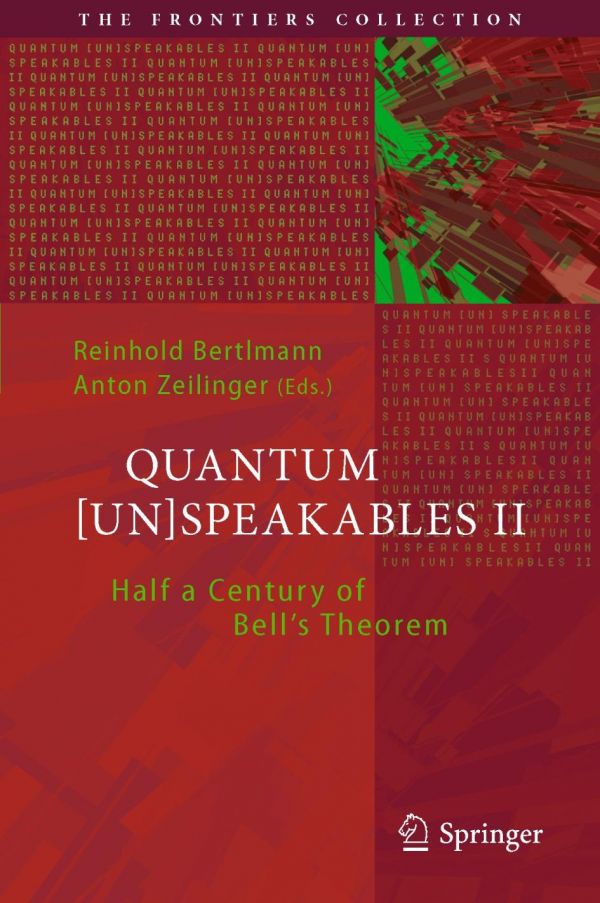 Quantum [Un]Speakables II Half a Century of Bell's Theorem