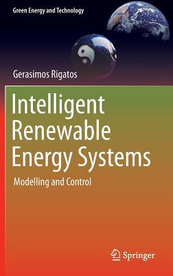 Intelligent Renewable Energy Systems