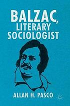 Balzac, Literary Sociologist