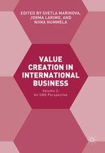 Value creation in international business. Vol. 2, An SME perspective
