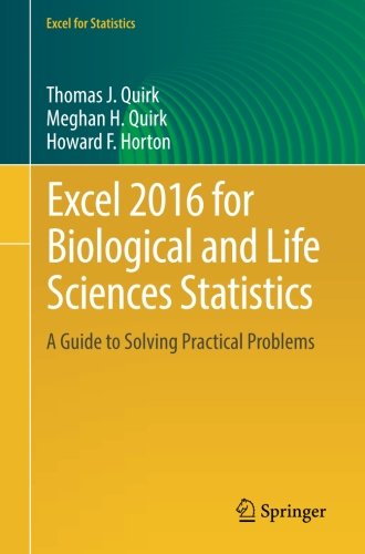 Excel 2016 for Biological and Life Sciences Statistics