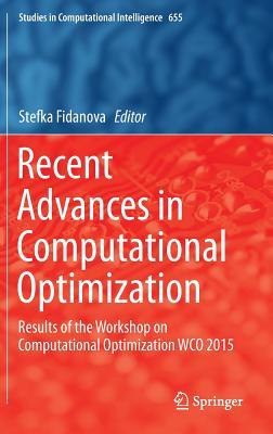 Recent Advances in Computational Optimization