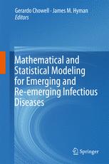 Mathematical and Statistical Modeling for Emerging and Re-emerging Infectious Diseases.