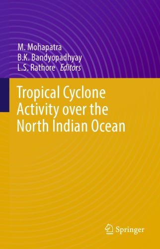 Tropical cyclone activity over the North Indian Ocean