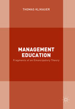 Management Education: Fragments of an Emancipatory Theory