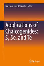 Applications of Chalcogenides