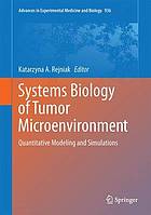 Systems Biology of Tumor Microenvironment