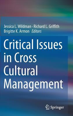 Critical Issues in Cross Cultural Management