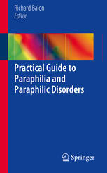 Practical guide to paraphilia and paraphilic disorders