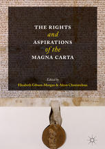 The Rights and Aspirations of the Magna Carta