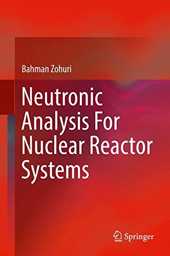 Neutronic Analysis for Nuclear Reactor Systems