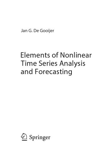 Elements of Nonlinear Time Series Analysis and Forecasting