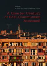 A Quarter Century of Post-Communism Assessed