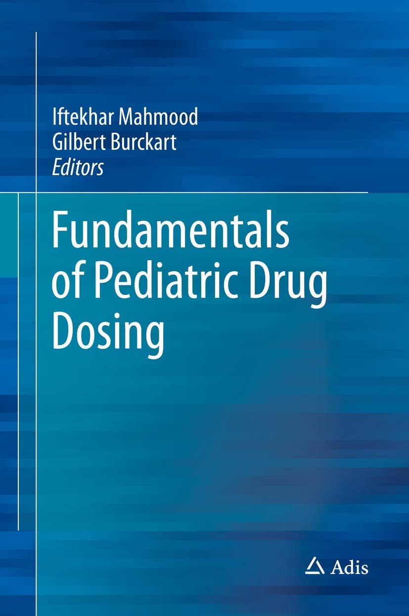 Fundamentals of Pediatric Drug Dosing