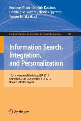 Information Search, Integration, and Personalization