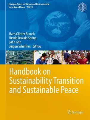 Handbook on Sustainability Transition and Sustainable Peace