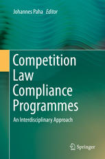 Competition law compliance programmes : an interdisciplinary approach