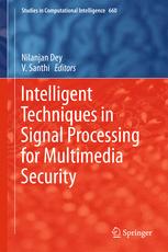 Intelligent Techniques in Signal Processing for Multimedia Security