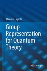 Group Representation for Quantum Theory