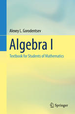 Algebra : textbook for students of mathematics