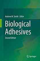 Biological Adhesives