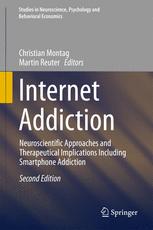 Internet Addiction Neuroscientific Approaches and Therapeutical Implications Including Smartphone Addiction