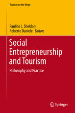 Social Entrepreneurship and Tourism Philosophy and Practice