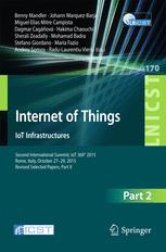 Internet of Things. IoT Infrastructures Second International Summit, IoT 360° 2015, Rome, Italy, October 27-29, 2015, Revised Selected Papers, Part II