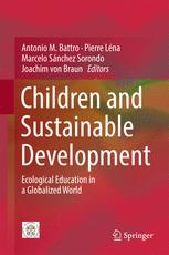 Children and Sustainable Development Ecological Education in a Globalized World