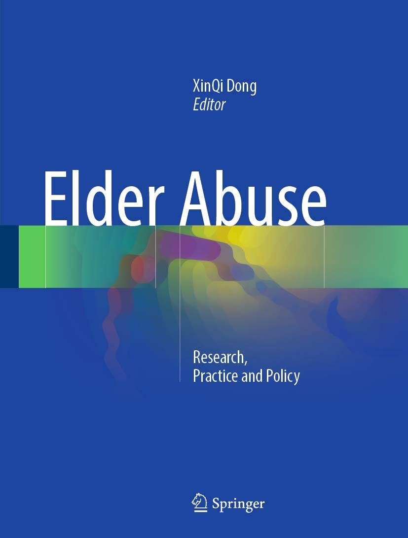 Elder Abuse: Research, Practice and Policy