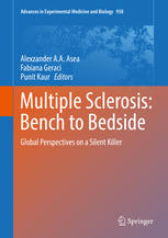 Multiple Sclerosis: Bench to Bedside : Global Perspectives on a Silent Killer