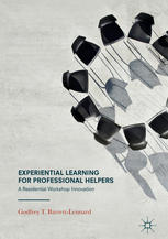 Experiential learning for professional helpers : a residential workshop innovation