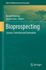 Bioprospecting Success, Potential and Constraints