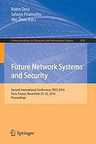 Future Network Systems and Security