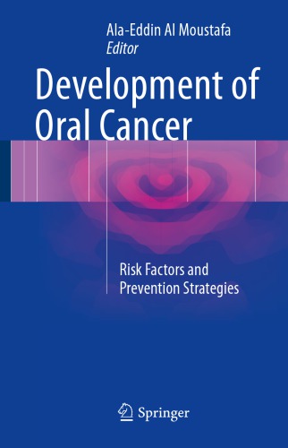 Development of Oral Cancer Risk Factors and Prevention Strategies