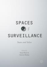 Spaces of Surveillance States and Selves