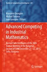 Advanced Computing in Industrial Mathematics Revised Selected Papers of the 10th Annual Meeting of the Bulgarian Section of SIAM December 21-22, 2015, Sofia, Bulgaria