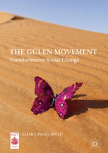 The Gülen Movement : Transformative Social Change.