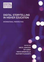 Digital Storytelling in Higher Education International Perspectives