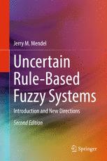 Uncertain Rule-Based Fuzzy Logic Systems.