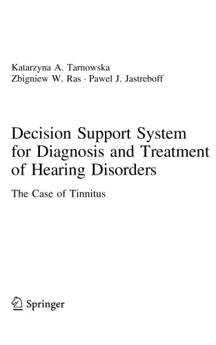 Decision Support System for Diagnosis and Treatment of Hearing Disorders The Case of Tinnitus