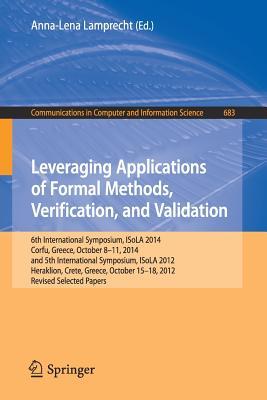 Leveraging Applications of Formal Methods, Verification, and Validation