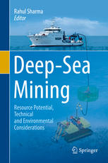 Deep-sea mining : resource potential, technical and environmental considerations