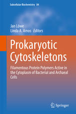 Prokaryotic Cytoskeletons : Filamentous Protein Polymers Active in the Cytoplasm of Bacterial and Archaeal Cells