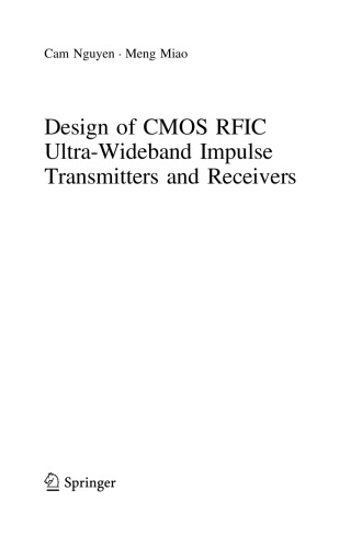 Design of CMOS RFIC Ultra-Wideband Impulse Transmitters and Receivers