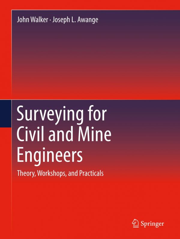 Surveying for Civil and Mine Engineers